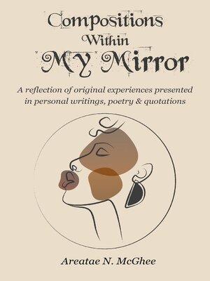 cover image of Compositions Within My Mirror